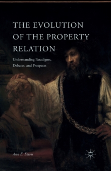 Evolution of the Property Relation