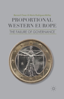 Image for Proportional Western Europe : The Failure of Governance