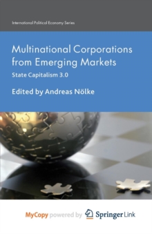 Image for Multinational Corporations from Emerging Markets : State Capitalism 3.0
