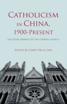 Image for Catholicism in China, 1900-Present