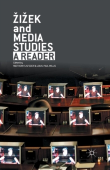 Image for Zizek and Media Studies : A Reader