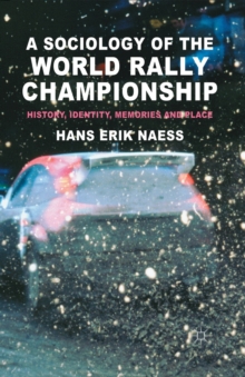 Image for A Sociology of the World Rally Championship