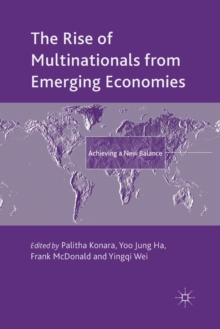 Image for The Rise of Multinationals from Emerging Economies : Achieving a New Balance