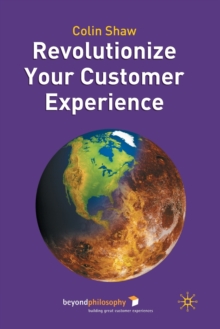 Image for Revolutionize Your Customer Experience