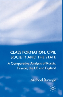 Class Formation, Civil Society and the State
