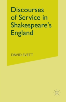 Image for Discourses of Service in Shakespeare's England