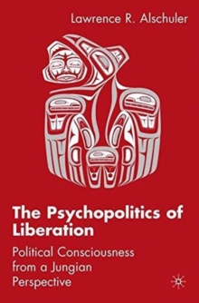 Image for The Psychopolitics of Liberation