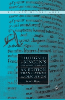 Image for Hildegard of Bingen’s Unknown Language : An Edition, Translation, and Discussion