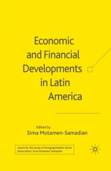 Economic and Financial Developments in Latin America