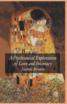 Psychosocial Exploration of Love and Intimacy
