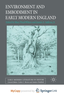 Image for Environment and Embodiment in Early Modern England