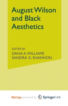 Image for August Wilson and Black Aesthetics