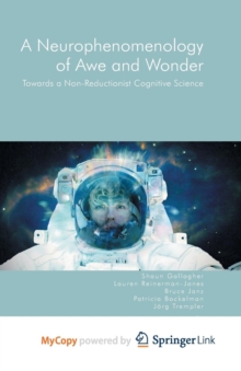 Image for A Neurophenomenology of Awe and Wonder