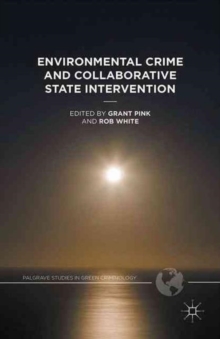 Image for Environmental Crime and Collaborative State Intervention
