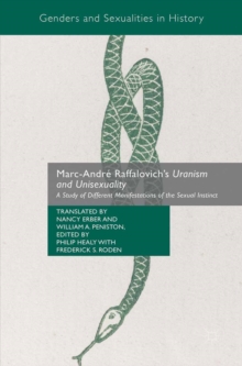 Image for Marc-André Raffalovich's Uranism and Unisexuality: A Study of Different Manifestations of the Sexual Instinct