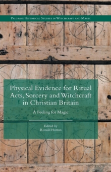 Image for Physical Evidence for Ritual Acts, Sorcery and Witchcraft in Christian Britain