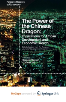 Image for The Power of the Chinese Dragon : Implications for African Development and Economic Growth