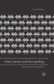 Video Games and Storytelling
