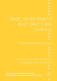 Image for Trade, development and structural change  : Central and Eastern Europe