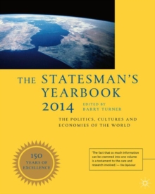 Image for The statesman's yearbook 2014: the politics, cultures and economies of the world