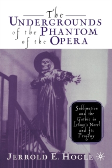 Undergrounds of the Phantom of the Opera