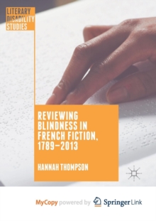 Image for Reviewing Blindness in French Fiction, 1789-2013