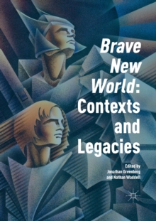 Image for 'Brave New World': Contexts and Legacies