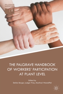 Image for The Palgrave handbook of workers' participation at plant level