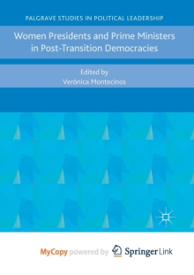 Image for Women Presidents and Prime Ministers in Post-Transition Democracies