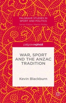 Image for War, Sport and the Anzac Tradition