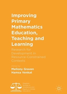 Image for Improving Primary Mathematics Education, Teaching and Learning