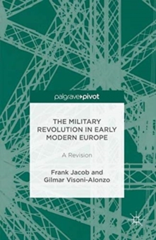 Military Revolution in Early Modern Europe