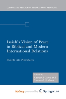 Image for Isaiah's Vision of Peace in Biblical and Modern International Relations