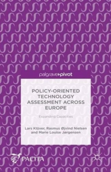 Image for Policy-Oriented Technology Assessment Across Europe : Expanding Capacities