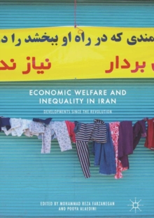 Image for Economic welfare and inequality in Iran: developments since the revolution