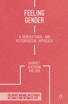 Image for Feeling gender  : a generational and psychosocial approach