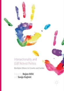Image for Intersectionality and LGBT Activist Politics