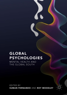 Image for Global psychologies: mental health and the global South