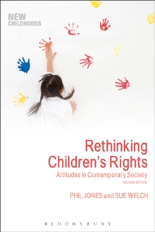 Rethinking Children’s Rights: Attitudes in Contemporary Society