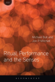 Image for Ritual, Performance and the Senses