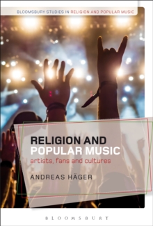 Image for Religion and popular music: artists, fans, and cultures