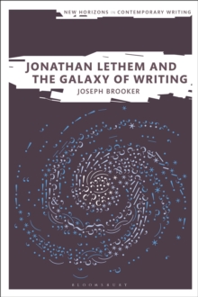 Image for Jonathan Lethem and the galaxy of writing