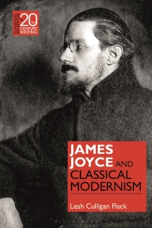 Image for James Joyce and classical modernism