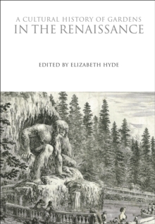 Cultural History of Gardens in the Renaissance