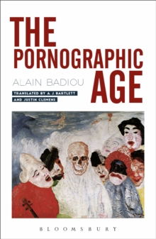 The Pornographic Age