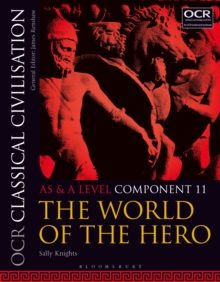 Image for OCR classical civilisationAS and A level component 11,: The world of the hero