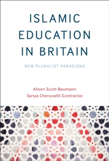 Image for Islamic education in Britain  : new pluralist paradigms