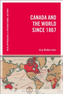 Image for Canada and the World since 1867