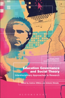 Image for Education governance and social theory: interdisciplinary approaches to research