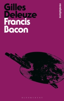 Image for Francis Bacon: The Logic of Sensation